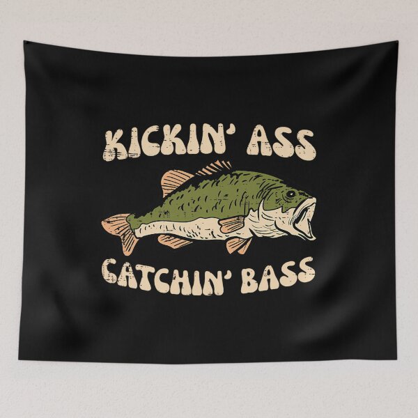 Item preview, Fishing Kickin Catchin Bass Funny Fisherman Angler 	 	 		 designed and sold by mihtarveyrone.