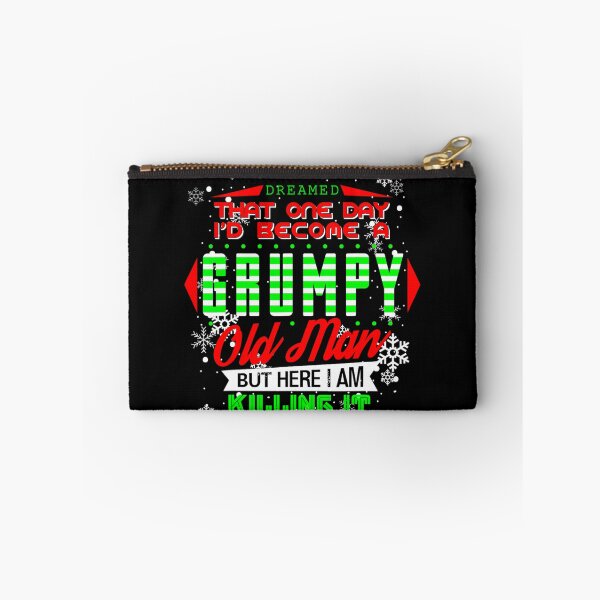 Item preview, Never Dreamed That I d Become A Grumpy Old Man Funny 	1	 designed and sold by kobsjacash.
