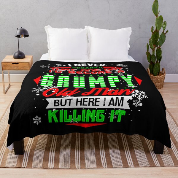Item preview, Never Dreamed That I d Become A Grumpy Old Man Funny 	1	 designed and sold by kobsjacash.
