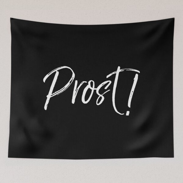 Item preview, 	s Cheers in German Oktoberfest Quote for 	 Cute Prost! 	 		 designed and sold by budajeideth.