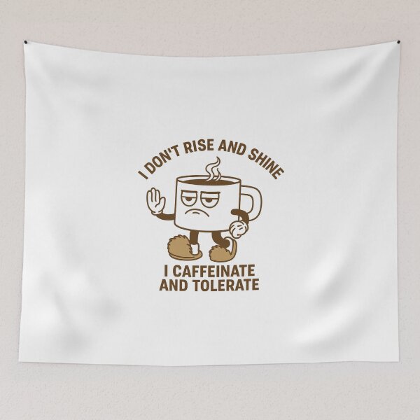 Item preview, I don't rise and shine designed and sold by Feeling & thoughts.