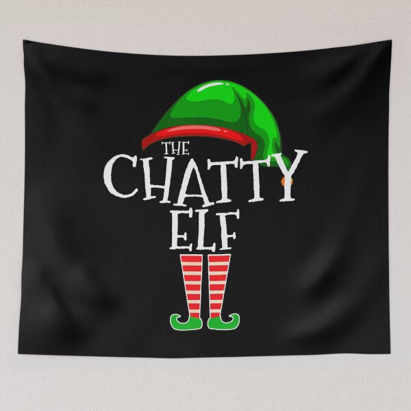 Item preview, The Chatty Elf Group Matching Family Christmas 	 Funny 		 designed and sold by vctorasndalk.