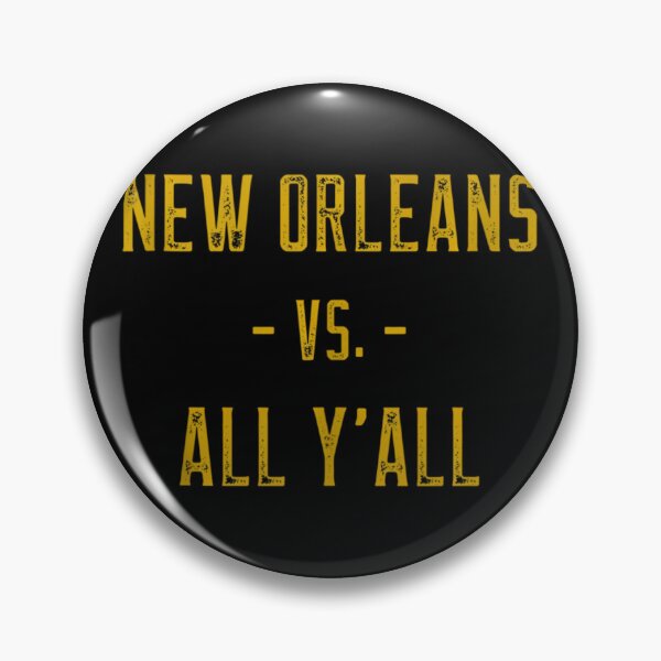 Item preview, New Orleans Vs. All Y’all Sports Weathered Vintage Southern 		 designed and sold by kobsjacash.