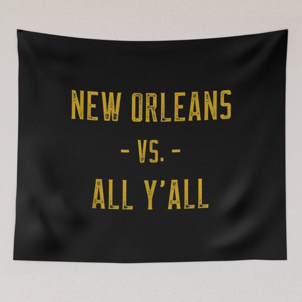 Item preview, New Orleans Vs. All Y’all Sports Weathered Vintage Southern 		 designed and sold by kobsjacash.