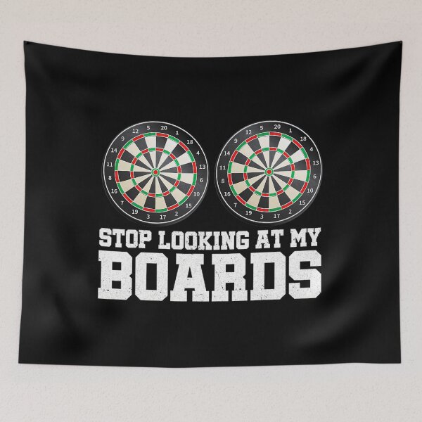 Item preview, Stop Looking At My Board Dart Player Darting Dartboard 180 		 designed and sold by saqifxeniaai.