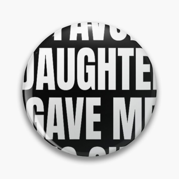 Item preview, My Fav Daughter Gave Me This 	 Funny Father Dad 		 designed and sold by mokiapoengs.