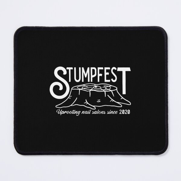 Item preview, Stumpfest uprroting nail salons since 2020 Funny Dad Mom 		 designed and sold by saqifxeniaai.