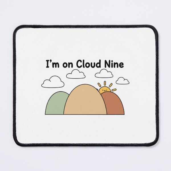 Item preview, "Minimal Hills with 'I'm on Cloud Nine' Quote" designed and sold by Happyfreedom.