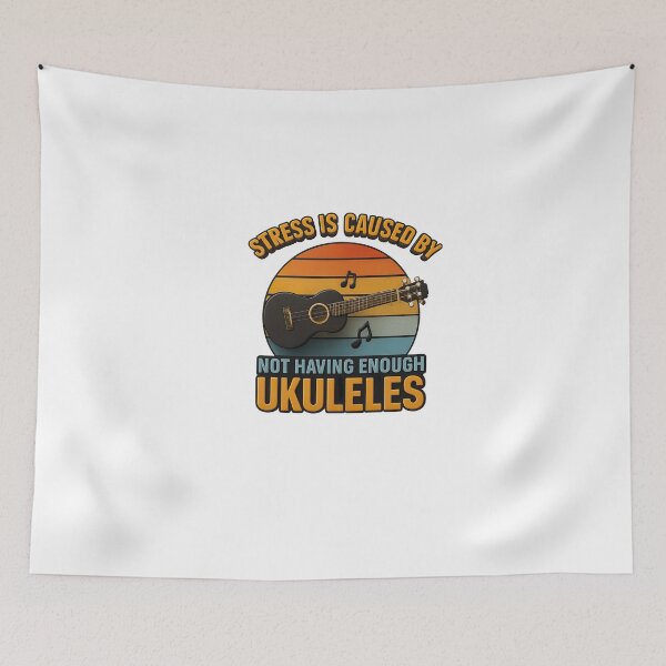 Item preview, Stress Is Caused By Not Having Enough Ukuleles – Funny Musician Retro Design designed and sold by ArteeInnovation.