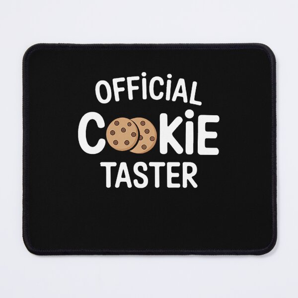 Item preview, Cookie Lovers Official Cookie Taster designed and sold by Moon-Ape.