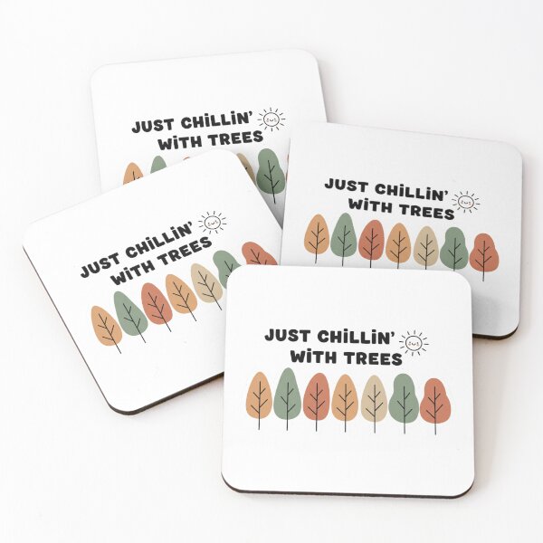 Item preview, "Minimal Trees with 'Just Chillin’ with Trees' Quote" designed and sold by Happyfreedom.