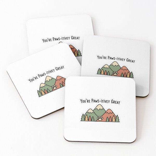 Item preview, "Minimal Forest with 'You're Paws-itively Great' Quote" designed and sold by Happyfreedom.