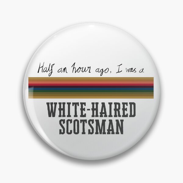 Item preview, Half an hour ago I was a white-haired Scotsman designed and sold by Intergalactic Supermarket.