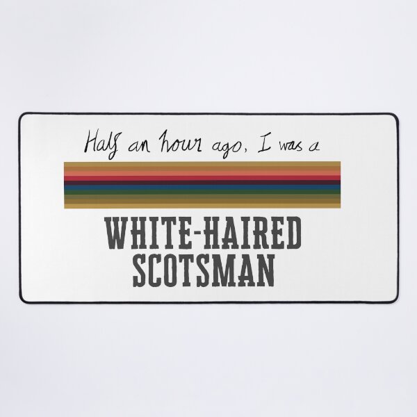 Item preview, Half an hour ago I was a white-haired Scotsman designed and sold by Intergalactic Supermarket.