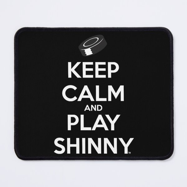Item preview,  Keep Calm And Play Shinny designed and sold by abe-lingram.
