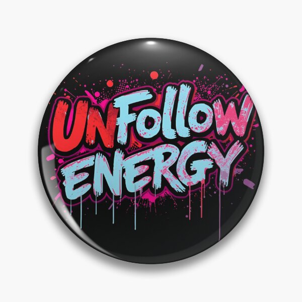 Artikelvorschau, „Nachvollziehbarer Humor – Unfollow-Energie entworfen und verkauft von La Velmoréa.