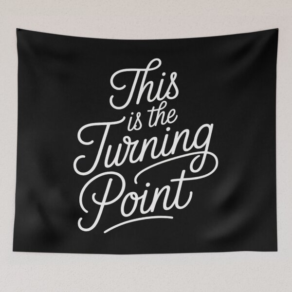 Item preview, This is The Turning Point Motivational Inspirational designed and sold by Bandikonsalez.