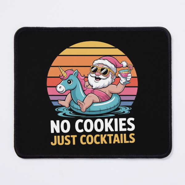 Item preview, No Cookies Cocktails Santa Summer Christmas In July Xmas designed and sold by DrewLeuschke.