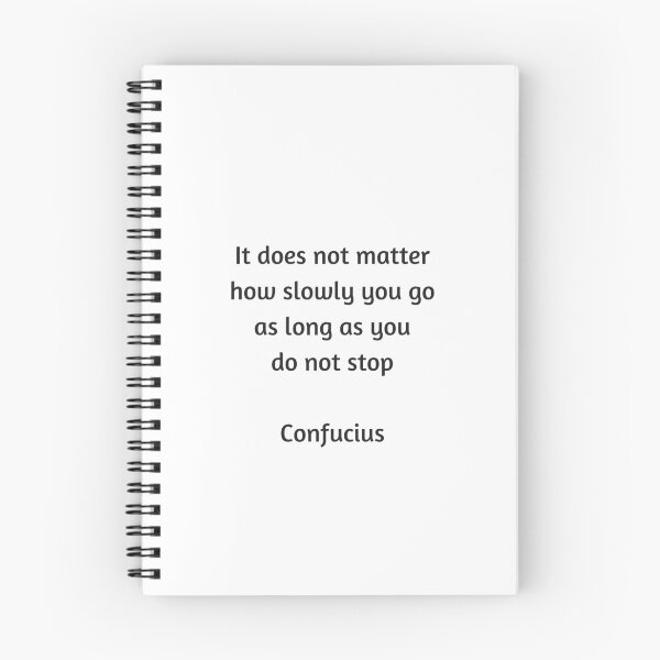 Item preview, Confucius Quote - It does not matter how slowly you go as long as you do not stop designed and sold by Inspirationmotivation.