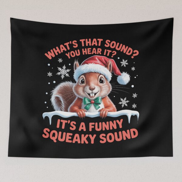 Item preview, It's A Funny Squeaky Sound Christmas Squirrel designed and sold by ValerieRodrigue.