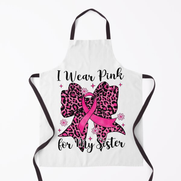 Item preview, Leopard Bow I Wear Pink For My Sister Breast Cancer Awareness designed and sold by AnitaBice.