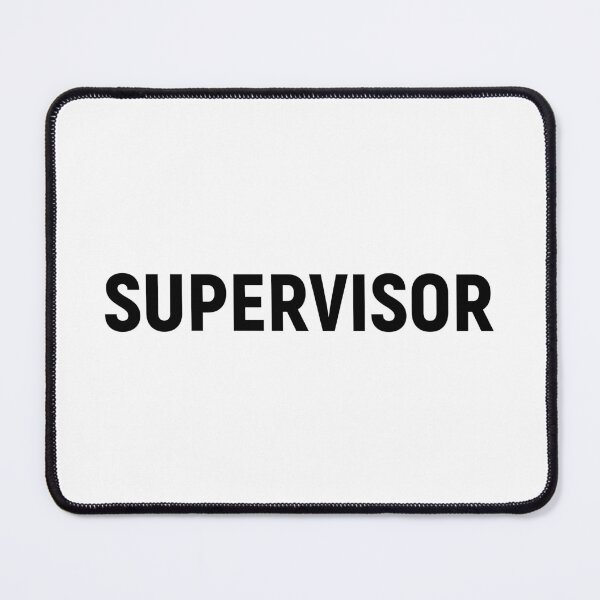 Item preview, Supervisor - Job Title Text (Black) designed and sold by STUDIO-72.