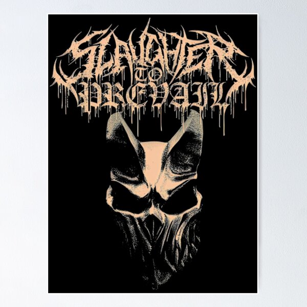 Slaughter To Prevail Posters for Sale | Redbubble