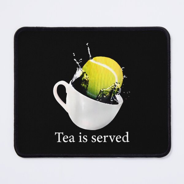 Item preview, 	s Tennis Tea Is Served 	 		 designed and sold by maouripyzek.