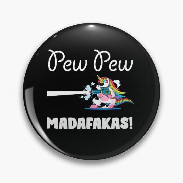 Item preview, Unicorn PewPewPew Madafakas Unicorn Crazy Pew 	 Funny 		 designed and sold by olongocintaik.