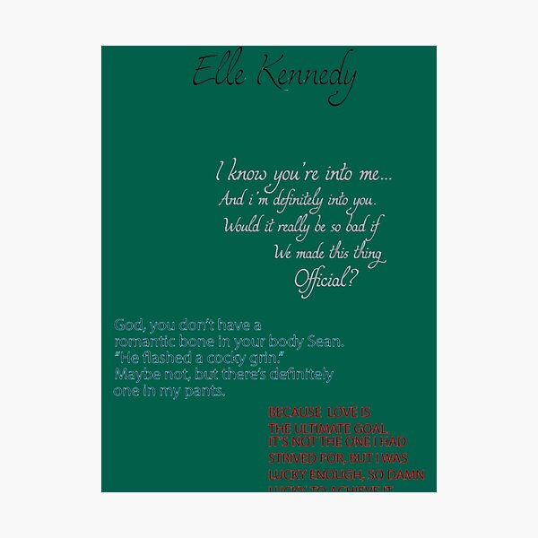 Item preview, Citas de libros de Elle Kennedy designed and sold by YashitaBrionaik.