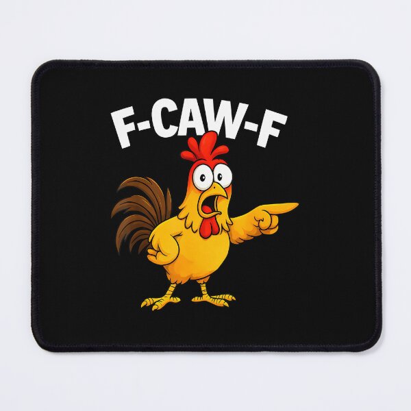 Item preview, Funny F-Caw-F Chicken Fcawf Chicken  designed and sold by merlinnears.