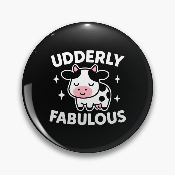 Item preview, Udderly Fabulous – Cute and Funny Cow Pun designed and sold by Mason-Pride.