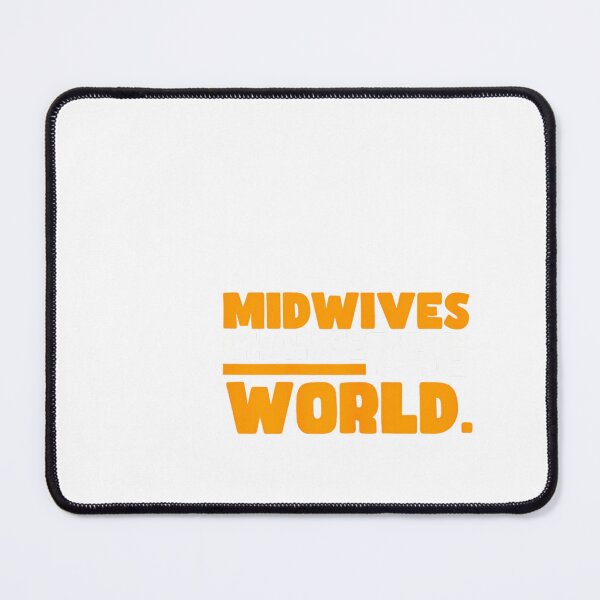 Item preview, 	s Midwives Change World  Childbirth Pregnancy  Midwifery 		 designed and sold by kaltsusabaet.