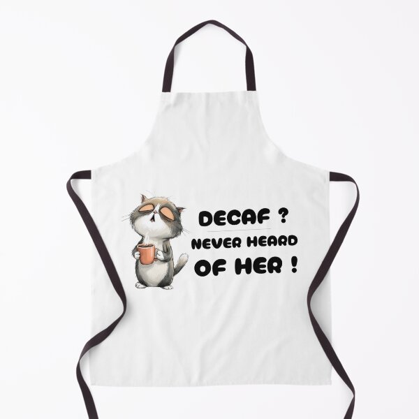 Item preview, Decaf? .... Never heard of her! , – Funny Sleepy Cat Coffee Lover Design designed and sold by Lemon-Monday.