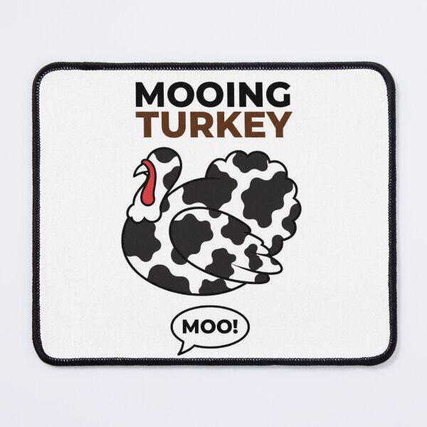 Item preview, Funny Mooing Turkey Moo | Cow Print Thanksgiving Dinner designed and sold by Wear Sculpt.