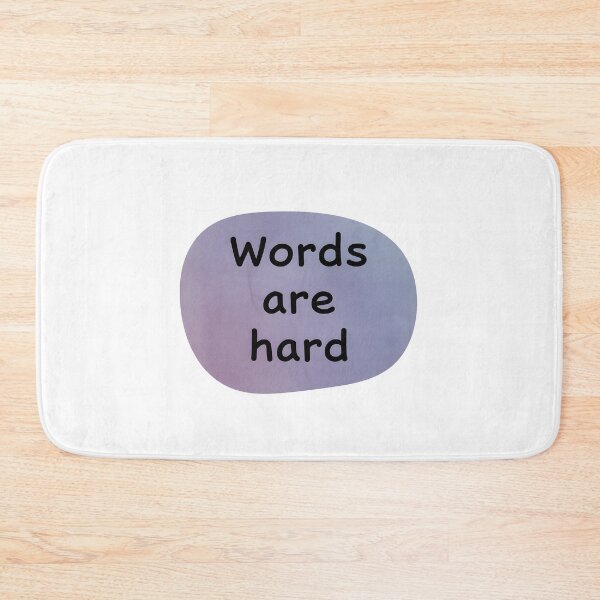 Item preview, Words Are Hard — Relatable Blob Sticker designed and sold by VoidBloom Studio.