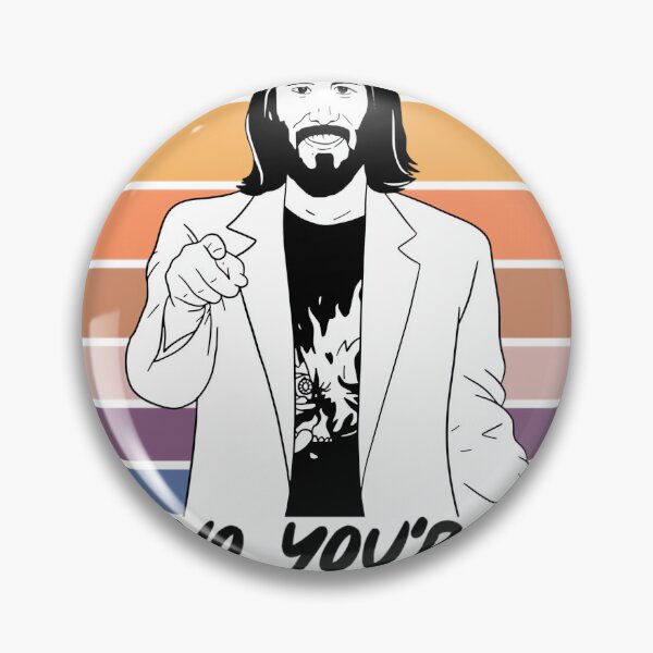 Item preview, You're Breathtaking (A Keanu Reeves Meme) 	 designed and sold by shoailsingeym.
