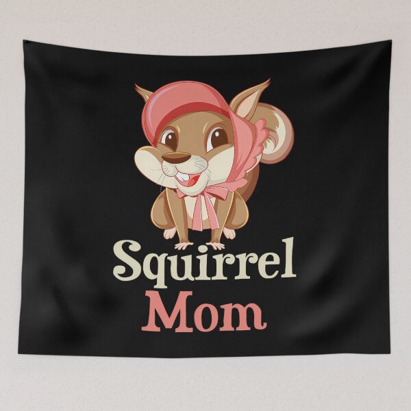 Item preview, Squirrel Mom - Squirrel Lover Animal Lover Rodent 		 designed and sold by jamahlabaev9.