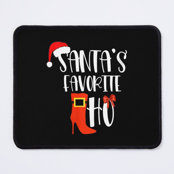 Item preview, s Santa's Favorite Ho Inappropriate Christmas designed and sold by chaynyunonav.
