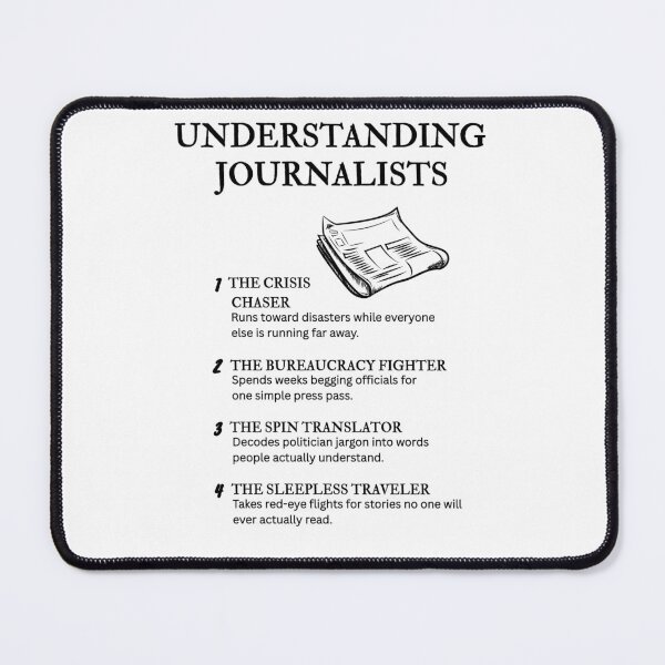 Item preview, The Journalist Life – Funny News Industry Humor designed and sold by PsyFlow35.
