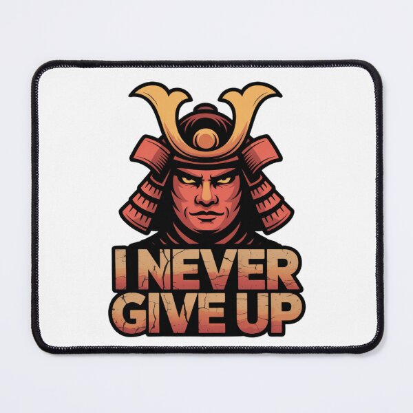 Item preview, Samurai Never Give Up. designed and sold by AndrewYoko.