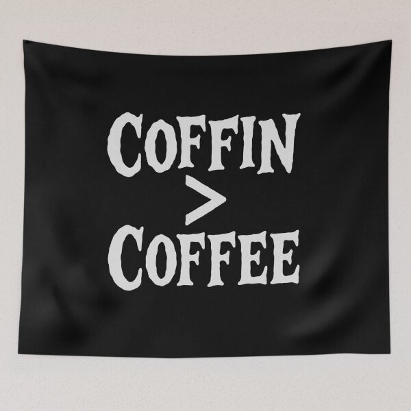 Item preview, Coffin > Coffee – Spooky Halloween designed and sold by Prints-by-Olaf.