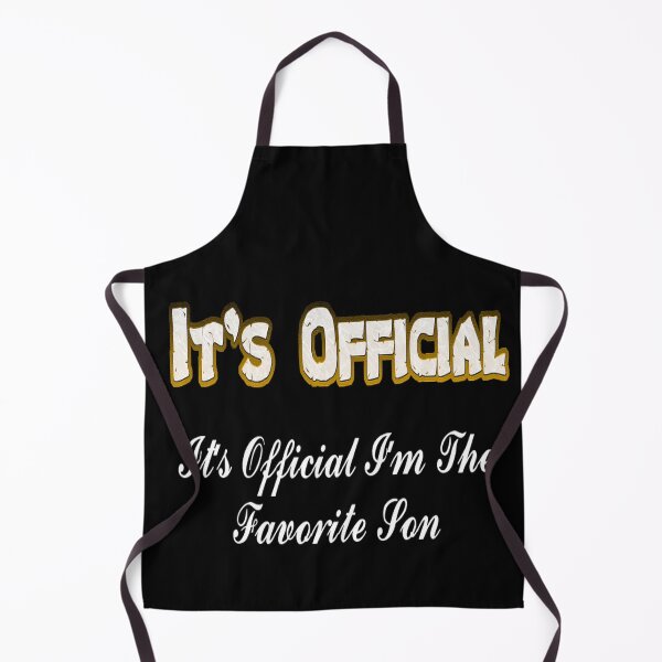 Item preview, It's Official I'm The Favorite Son TEXT ART designed and sold by atomsama.