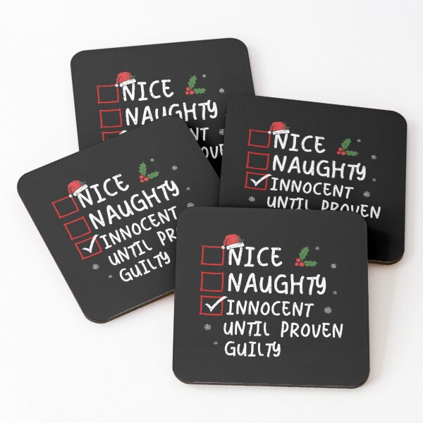 Item preview, Nice Naughty Innocent Until Proven Guilty Christmas List 	2	 designed and sold by jerlanduenhan.