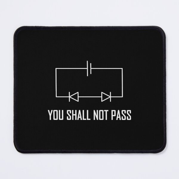 Item preview, You Shall Not Pass Wizard Electronics Diode 	 designed and sold by rennislimyaz.