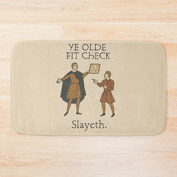 Item preview, Ye Olde Fit Check – Medieval Fashion Meme designed and sold by Grand Illusions.
