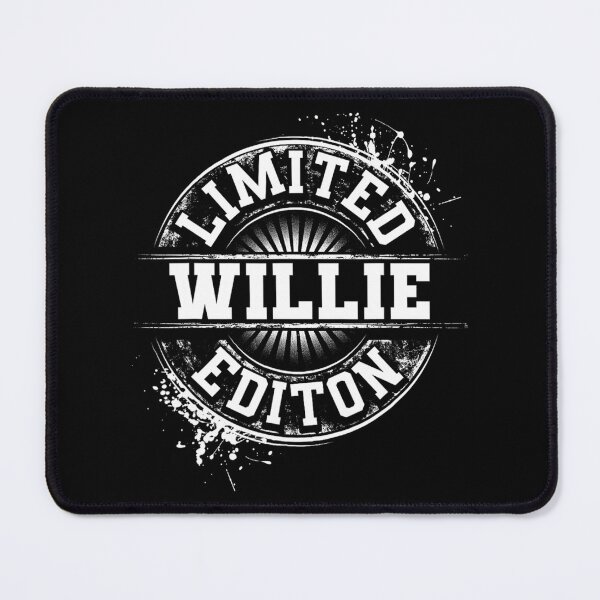 Item preview, WILLIE Limited Edition Funny Personalized Name Joke 	 		 designed and sold by lemuaorphy9.