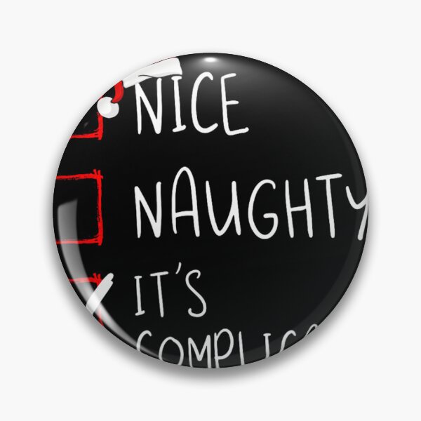 Item preview, Nice Naughty It's Complicated Christmas List Santa Claus 		 designed and sold by jerlanduenhan.
