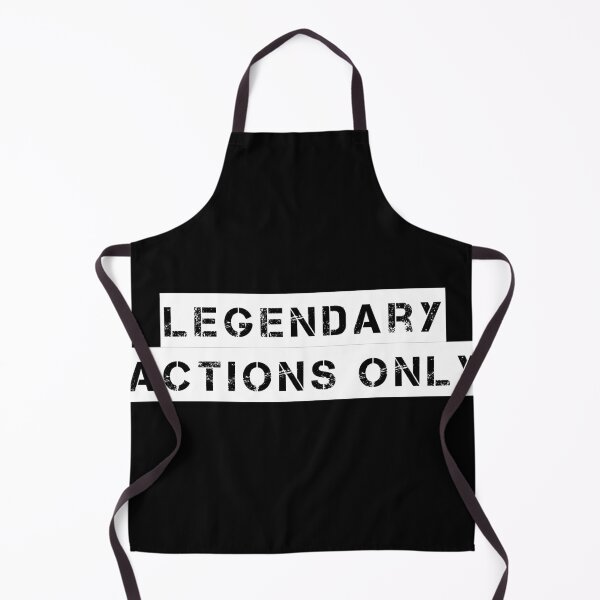 Item preview, Legendary Actions Only designed and sold by Ninjacatoff.