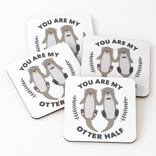 Item preview, You Are My Otter Half Design  	 designed and sold by calyyuninoh.